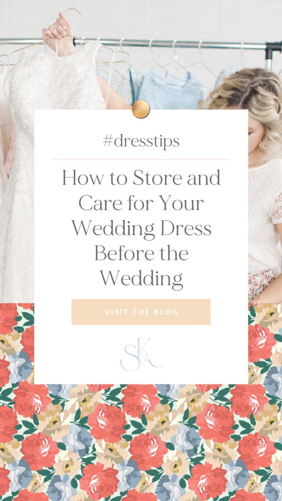 How to Store and Care for Your Wedding Dress Before the Wedding 8 custom wedding gown designer michigan detroit midwest tips for caring for your dress sarah kolis pinterest 576x1024 1